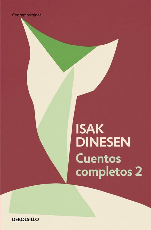 CUENTOS COMPLETOS 2 (DINESEN) | 9788466332453 | DINESEN, ISAK