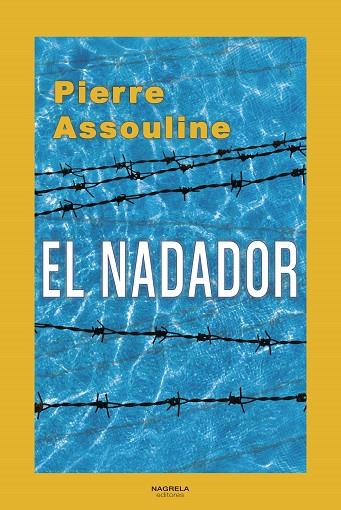 EL NADADOR | 9788419426260 | ASSOULINE, PIERRE