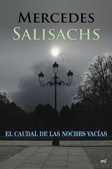 EL CAUDAL DE LAS NOCHES VACÍAS | 9788427039988 | SALISACHS