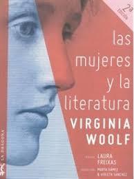 LAS MUJERES Y LA LITERATURA | 9788494773051 | VIRGINIA WOOLF