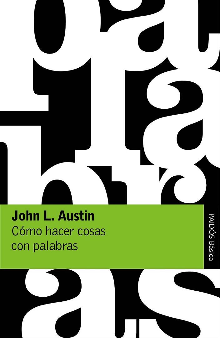 COMO HACER COSAS CON PALABRAS | 9788449332180 | AUSTIN, JOHN L.