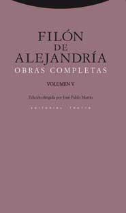 OBRAS COMPLETAS V. FILÓN DE ALEJANDRÍA | 9788498790238 | DE ALEJANDRíA, FILóN
