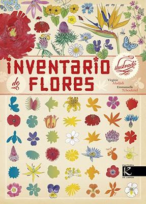 INVENTARIO ILUSTRADO DE FLORES | 9788416721085 | ALADJIDI, VIRGINIE/TCHOUKRIEL, EMMANUELLE