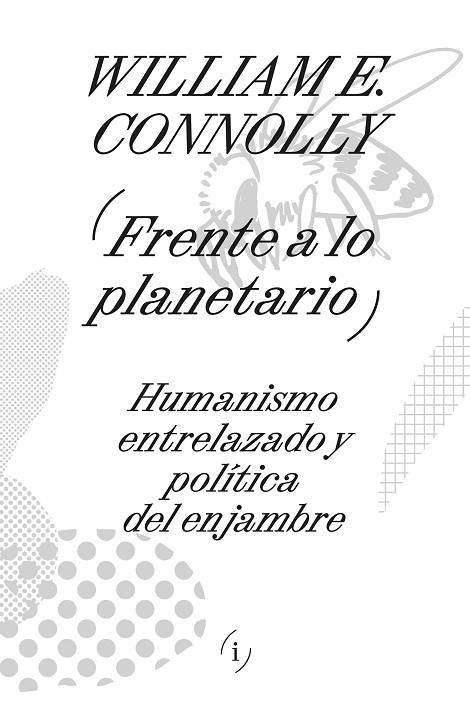 FRENTE A LO PLANETARIO | 9788419208583 | CONNOLLY, WILLIAM E.