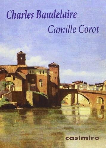 CAMILLE COROT | 9788415715108 | BAUDELAIRE, CHARLES