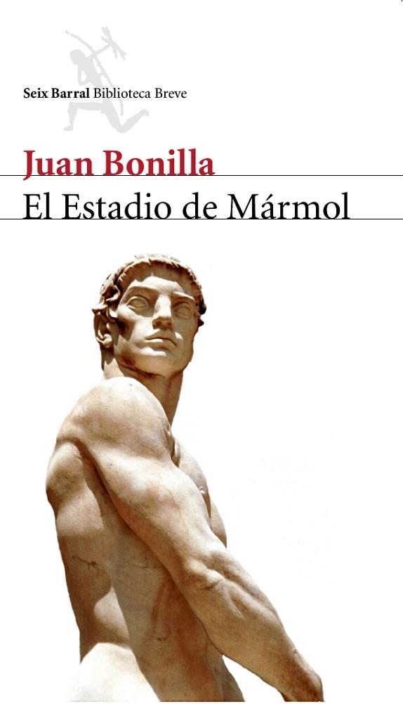 EL ESTADIO DE MÁRMOL | 9788432212062 | JUAN BONILLA