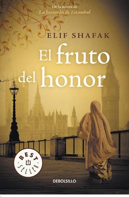 EL FRUTO DEL HONOR | 9788490323038 | SHAFAK,ELIF