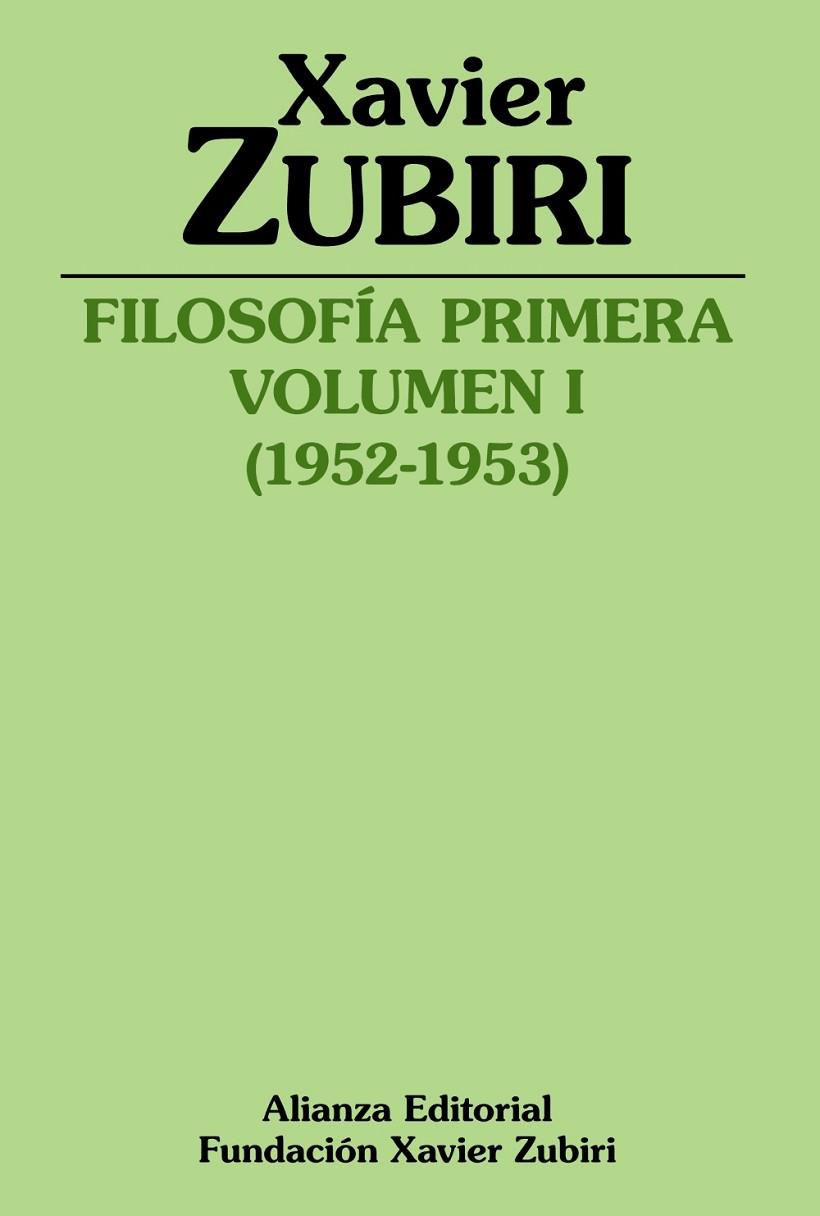 FILOSOFÍA PRIMERA (1952-1953) | 9788413621999 | ZUBIRI, XAVIER