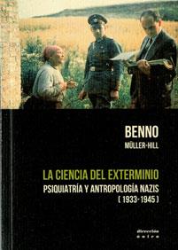 LA CIENCIA DEL EXTERMINIO | 9788460867036 | MÜLLER-HILL, BENNO