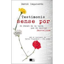 TESTIMONIS SENSE POR | 9788417452070 | DAVID IZQUIEDO SALAS