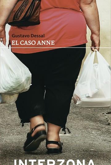 EL CASO ANNE | 9788494978104 | DESSAL, GUSTAVO