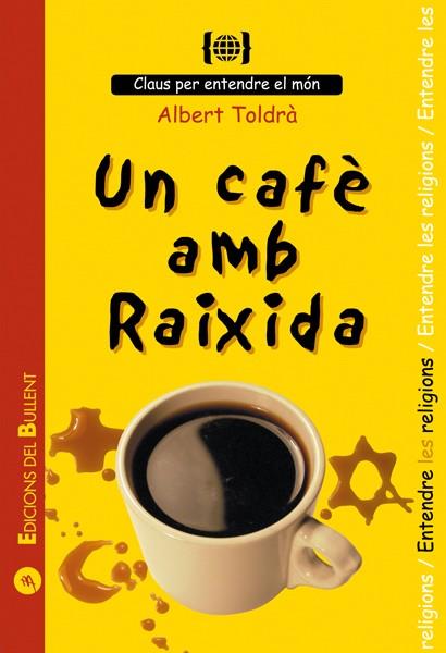 UN CAFE AMB RAIXADA | 9788496187016 | TOLDRA