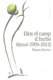 DINS EL CAMP D'HERBA (DIETARI 2009-2012) | 9788492435654 | RAMON, RAMON