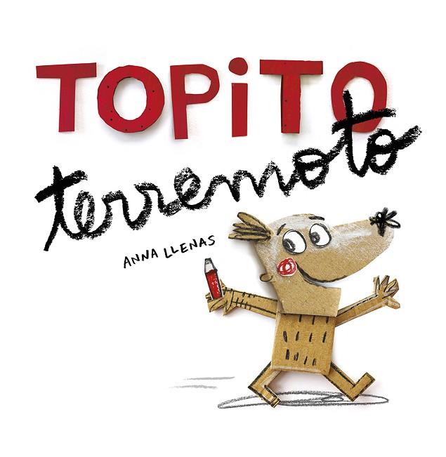TOPITO TERREMOTO | 9788448847906 | LLENAS, ANNA 