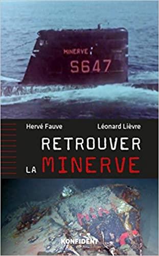 RETROUVER LA MINERVE | 9782956983712 | DE HERVÉ FAUVE, LÉONARD LIÈVRE  