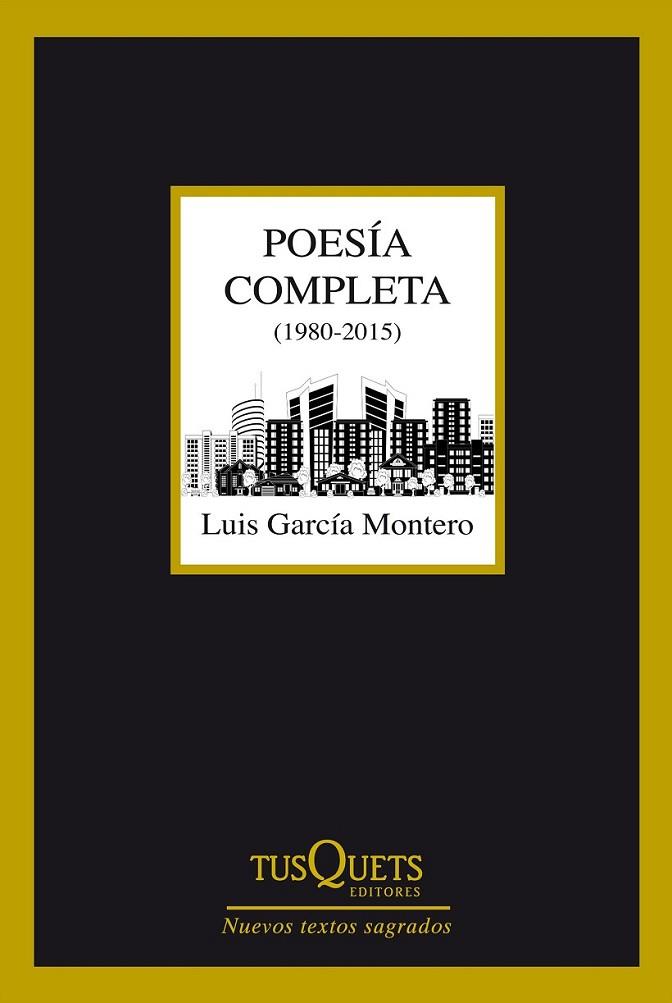 POESIA COMPLETA | 9788490660775 | GARCÍA MONTERO, LUIS