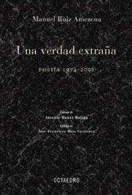 UNA VERDAD EXTRAÐA EDICION 2002 | 9788480635455 | RUIZ AMEZCUA, MANUEL