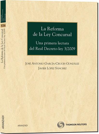 LA REFORMA DE LA LEY CONCURSAL | 9788499032603 | VARIS