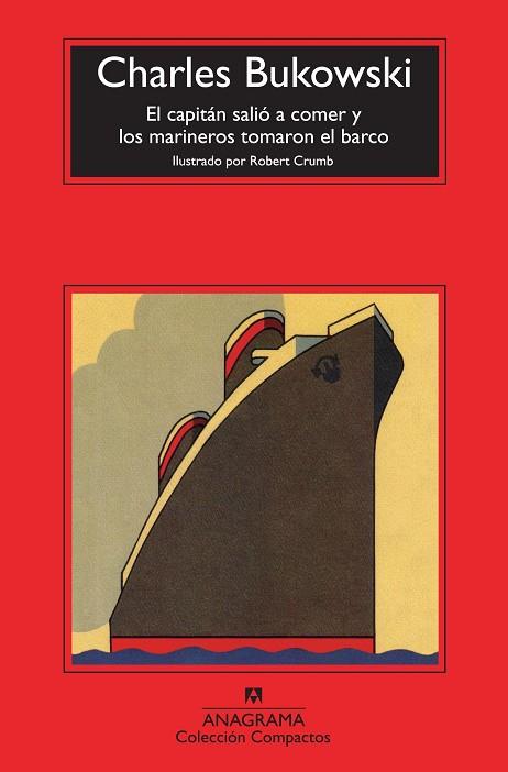 EL CAPITAN SALIO A COMER Y LOS MARINEROS TOMARON EL BARCO | 9788433976789 | BUKOWSKI, CHARLES