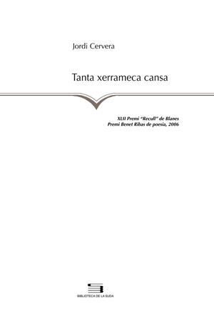 TANTA XERRAMECA CANSA | 9788497794749 | CERVERA