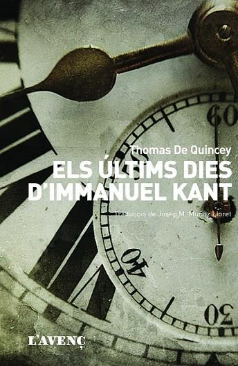 ELS ULTIMS DIES D'IMMANUEL KANT | 9788488839756 | DE QUINCEY