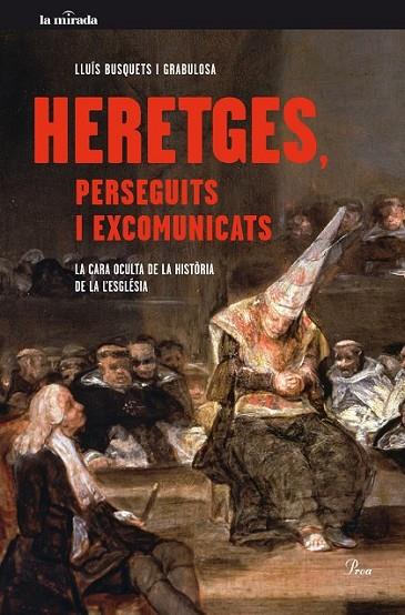 HERETGES, PERSEGUITS I EXCOMUNITATS | 9788475885179 | BUSQUETS I GRABULOSA, LLUÍS