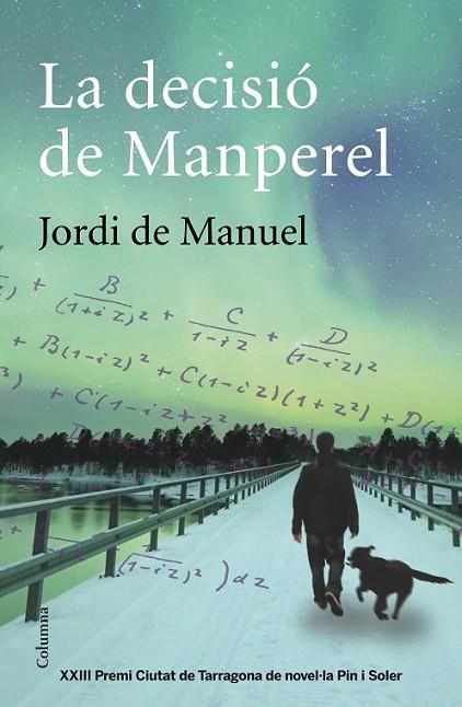 LA DECISIÓ DE MANPEREL | 9788466417617 | DE MANUEL
