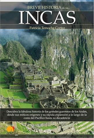 BREVE HISTORIA DE LOS INCAS | 9788497634427 | TEMOCHE CORTÉS, PATRICIA