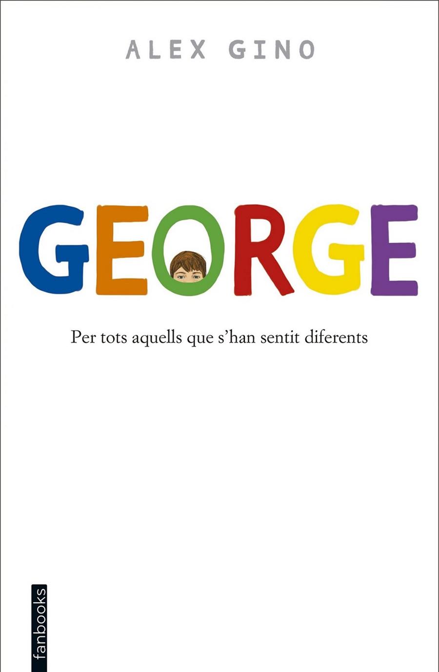 GEORGE | 9788416297580 | GINO, ALEX