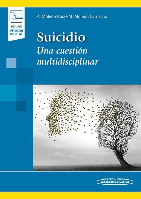 SUICIDIO (+E-BOOK) | 9788491109600 | MOLEÓN RUIZ, ÁLVARO/MOLEÓN CAMACHO, MIGUEL