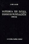 HIST0RIA DE ROMA DESDE SU FUNDA. | 9788424914349 | LIVIO