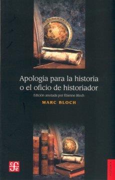 APOLOGÍA PARA LA HISTORIA | 9789681660307 |  BLOCH, MARC