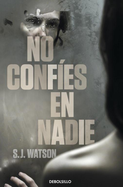 NO CONFIES EN NADIE | 9788499895161 | WATSON