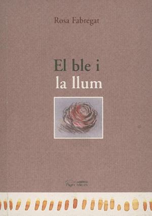 BLE I LA LLUM | 9788479353063 | FABREGAT