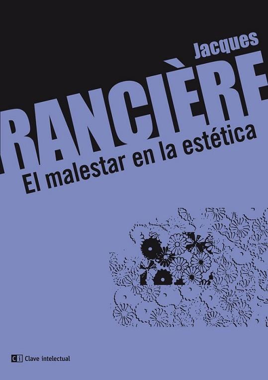 EL MALESTAR EN LA ESTETICA | 9788494001437 | RANCIERE