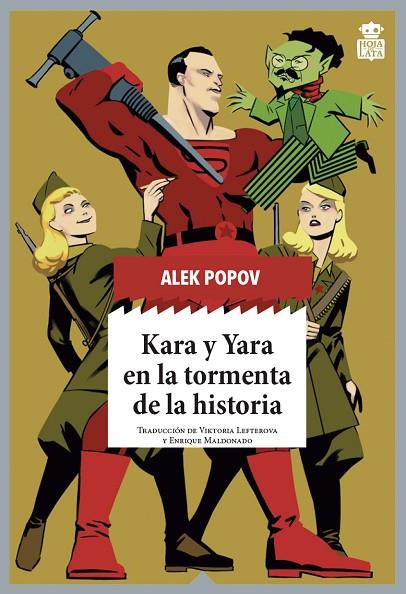 KARA Y YARA EN LA TORMENTA DE LA HISTORIA | 9788416537785 | POPOV, ALEK