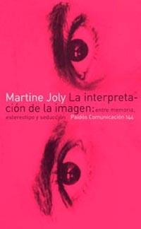 INTERPRETACION DE LA IMAGEN | 9788449314391 | JOLY