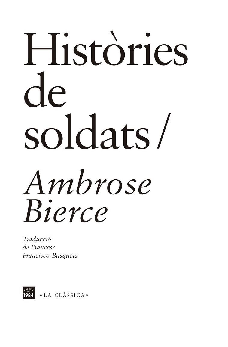 HISTORIES DE SOLDATS | 9788415835691 | BIERCE, AMBROSE