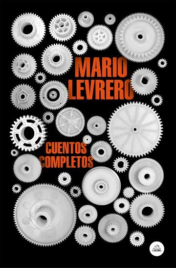 CUENTOS COMPLETOS (MAPA DE LAS LENGUAS) | 9788439736066 | LEVRERO, MARIO