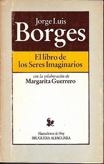 EL LIBRO DE LOS SERES IMAGINARIOS | 9788402062147 | BORGES, JORGE LUIS