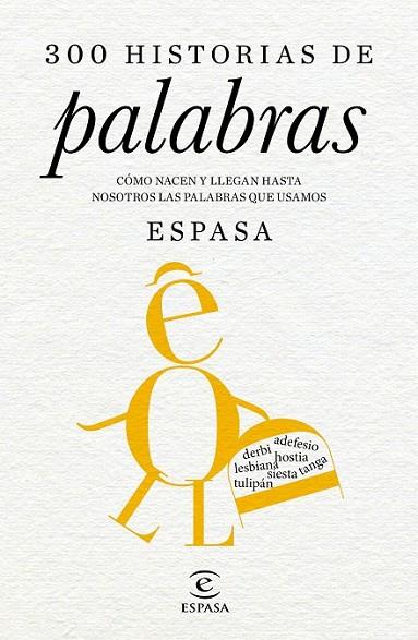 300 HISTORIAS DE PALABRAS | 9788467046175 | DIVERSOS