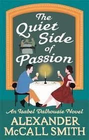THE QUIET SIDE OF PASSION | 9780349142708 | ALEXANDER MCCALL SMITH