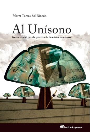 AL UNISONO | 9788438104880 | TORRES DEL RINCON,MARTA