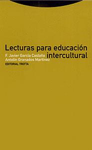 LECTURAS PARA EDUCACIÓN INTERCUL | 9788481643435 | GARCÍA/ GRANADOS