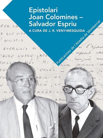 EPISTOLARI JOAN COLOMINES - SALVADOR ESPRIU | 9788491910305 | COLOMINES,  JOAN ; ESPRIU, SALVADOR