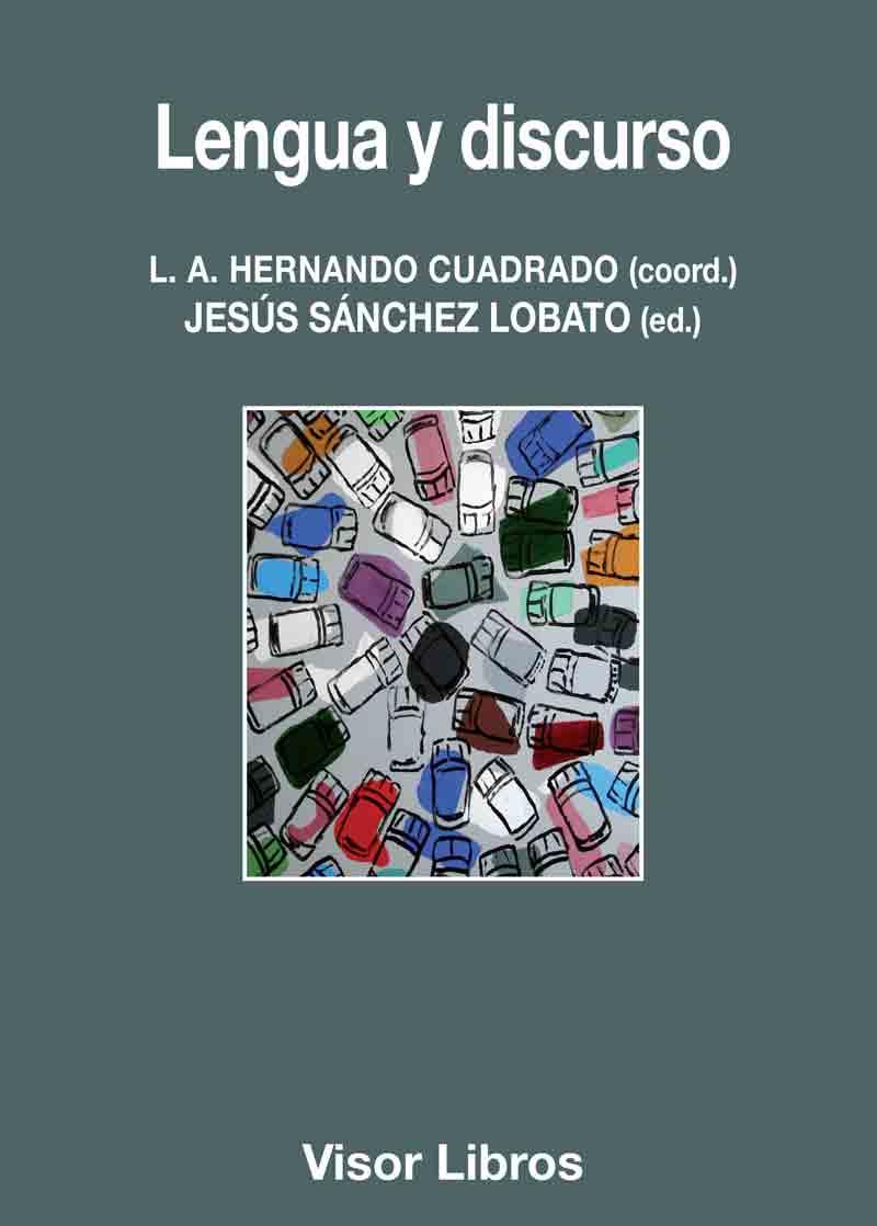 LENGUA Y DISCURSO | 9788498956856 | HERNANDO CUADRADO, LUIS ALBERTO/SANCHEZ