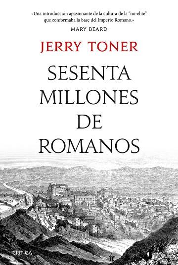 SESENTA MILLONES DE ROMANOS | 9788491991847 | TONER, JERRY