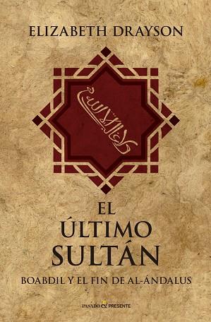 ULTIMO SULTAN,EL | 9788494820847 | DRAYSON,ELIZABETH