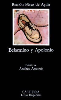 BELARMINO Y APOLONIO | 9788437600741 | RAMON PEREZ DE AYALA