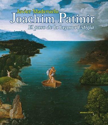 JOACHIM PATINIR EL PASO DE LA LA | 9788415289326 | MADERUELO